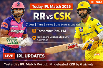 RR vs CSK IPL 2026 match preview with players and match details at Barsapara Stadium